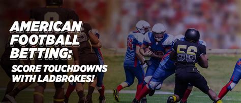 ladbrokes american football betting rules|Super Bowl Guide: Everything You Need to Know About the Big .